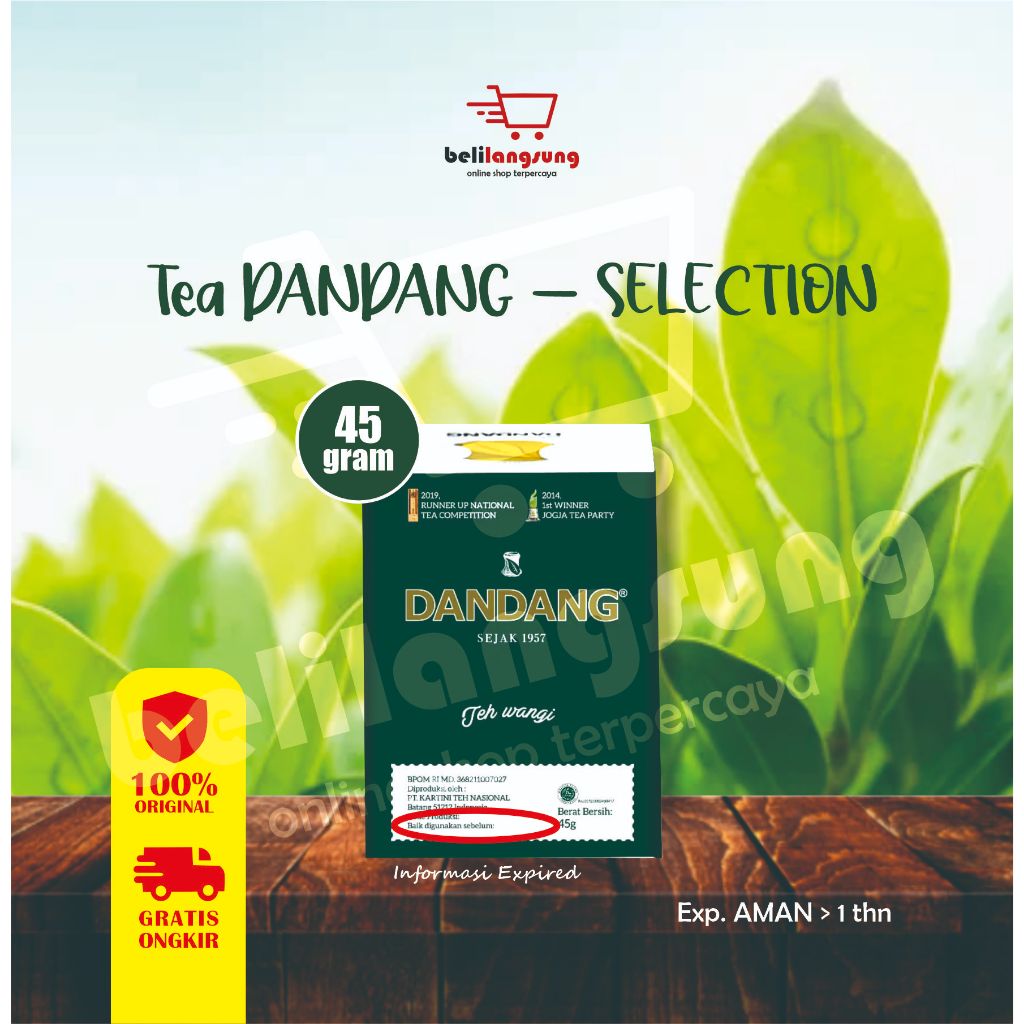 

TEH DANDANG SELECTION 45 gr BERKUALITAS (PEMBELIAN 10 pcs FREE GELAS CANTEL)