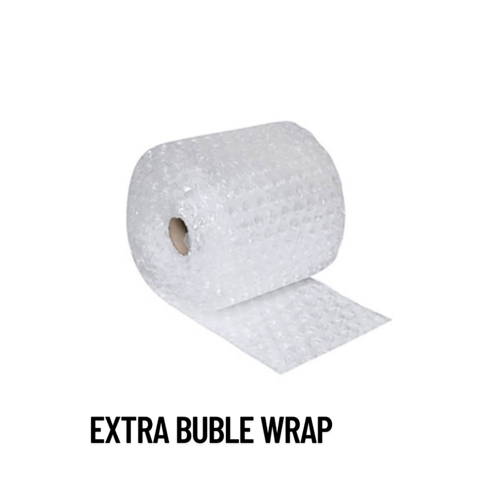 

BUBBLE WRAP PACKING/EXTRA BUBBLE WRAP