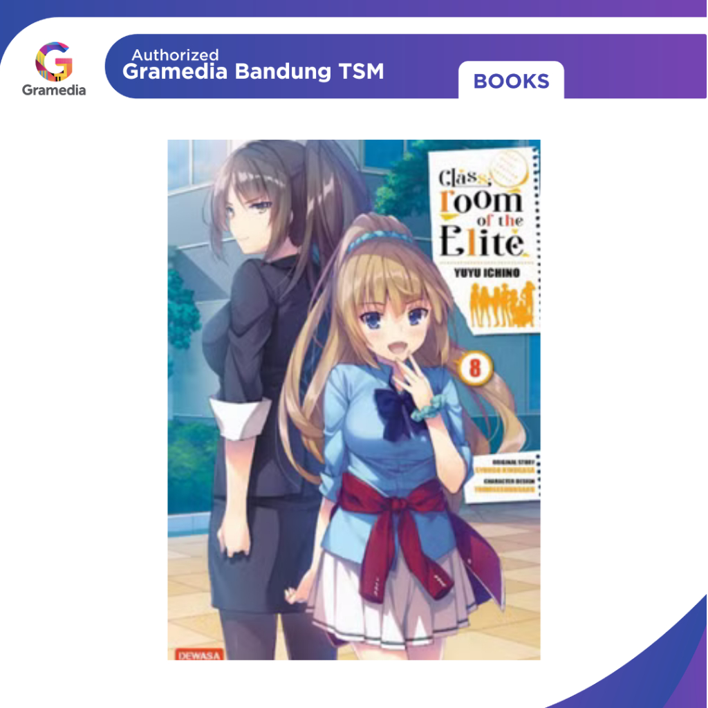 Gramedia Bandung TSM - Classroom of the Elite Vol 8
