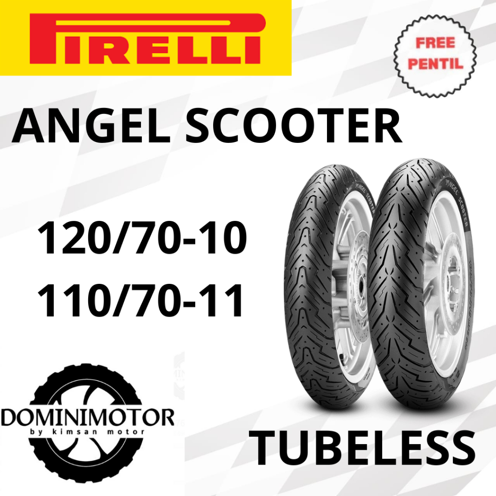 Ban Pirelli Angel Scooter 120/70-10 110/70-11 Tubeless Ban Vespa Matic Ban Motor Pirelli Ban Vespa P