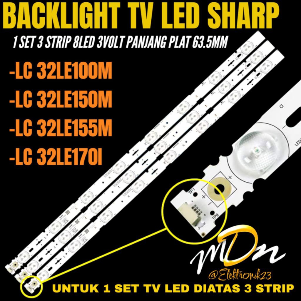 BACKLIGHT TV LED SHARP 32 INCH LC-32LE100M- LC-32LE150M- LC-32LE155M- LC-32LE170I BACKLIGHT TV LED S