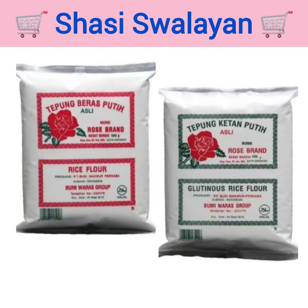 

ROSE BRAND Tepung Beras / Ketan Putih 500 Gram