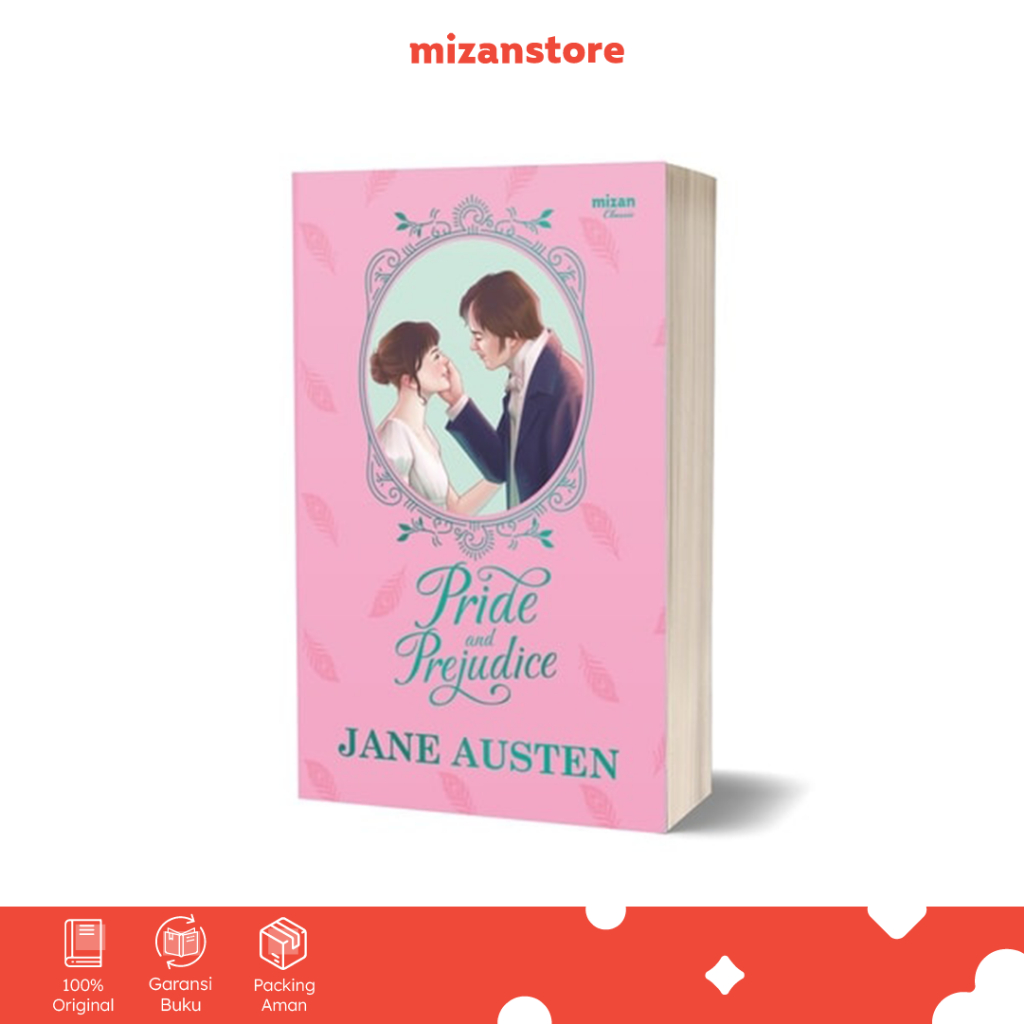 Novel Pride And Prejudice  - Jane Austen - Terjemahan Bahasa Indonesia Mizan Classic Republish - Miz
