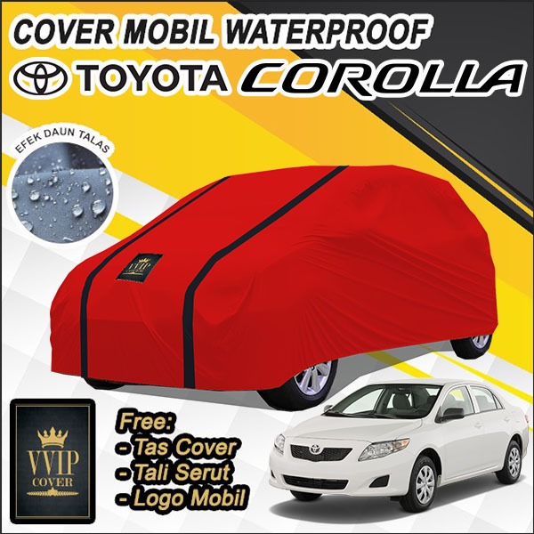 Cover Mobil Waterproof Toyota Corolla Sedan