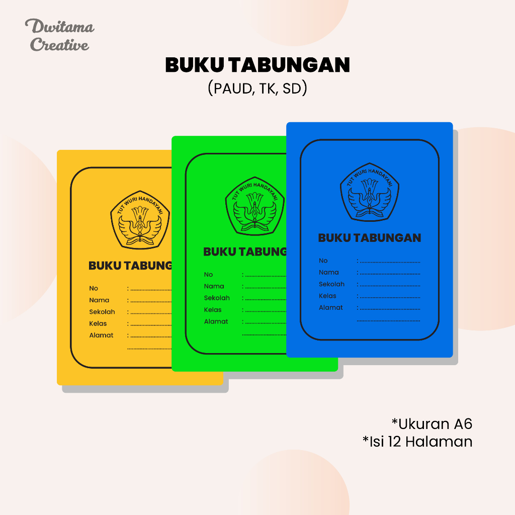 

Buku Tabungan PAUD, TK, SD Anak Sekolah Ukuran A6