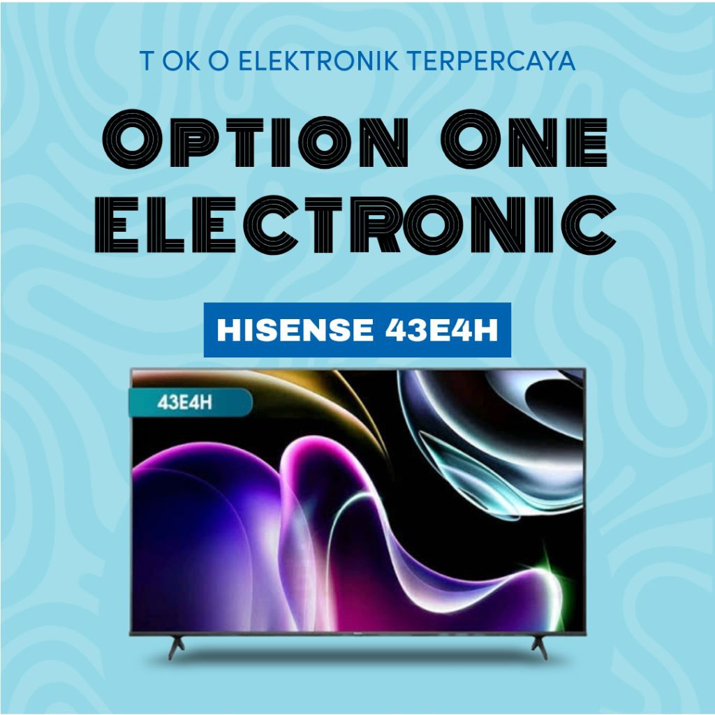 HISENSE 43E4H FHD SMART TV BEZELESS 43 inch