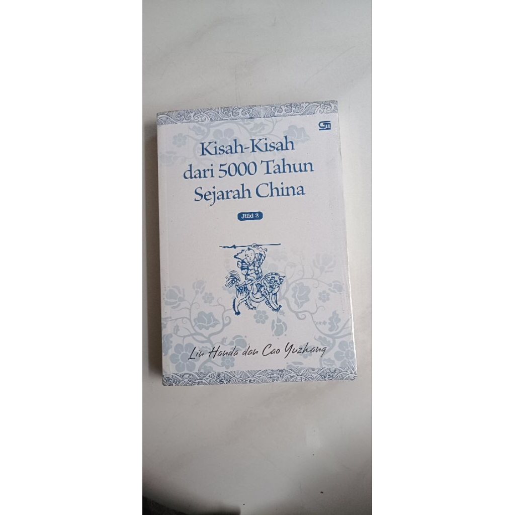 Buku original kisah kisah dari 5000 tahun sejarah cina jilid 2