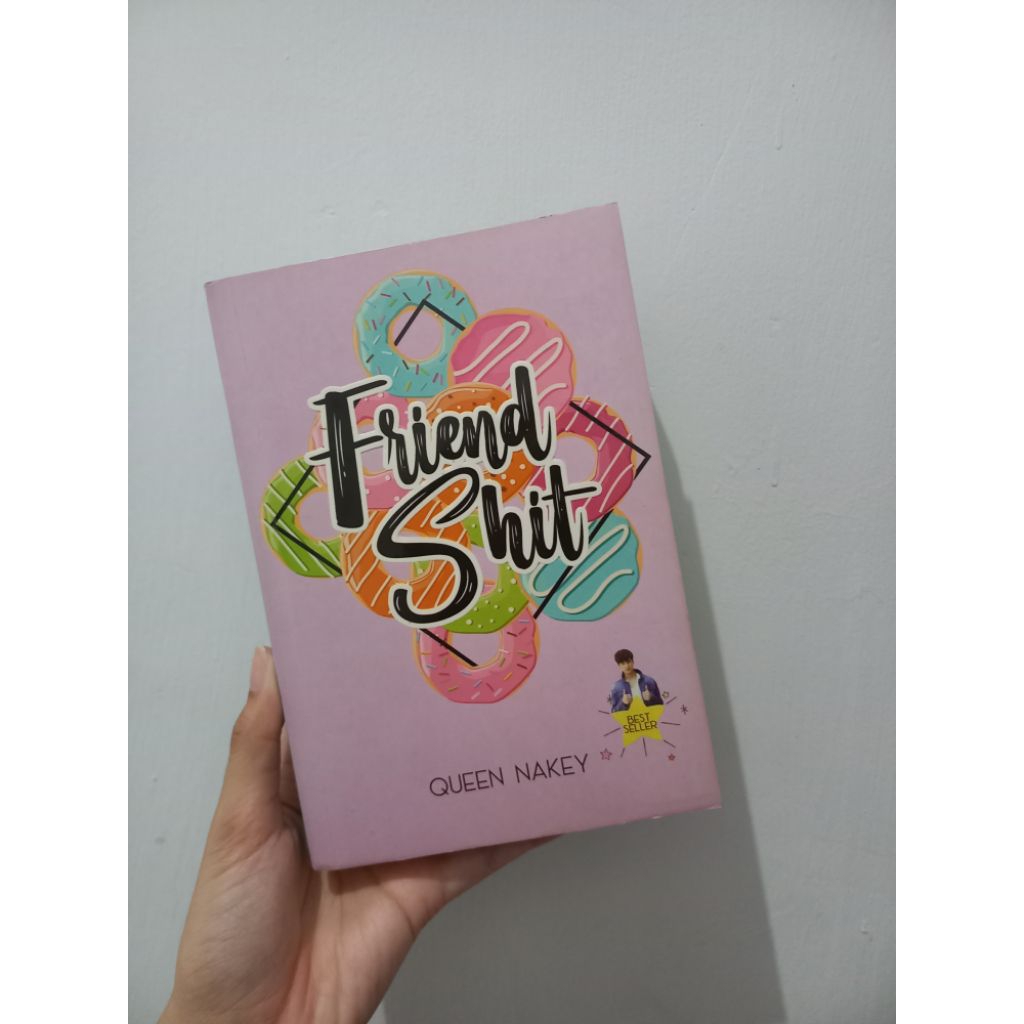 Friendshit by Queen Nakey (Preloved)