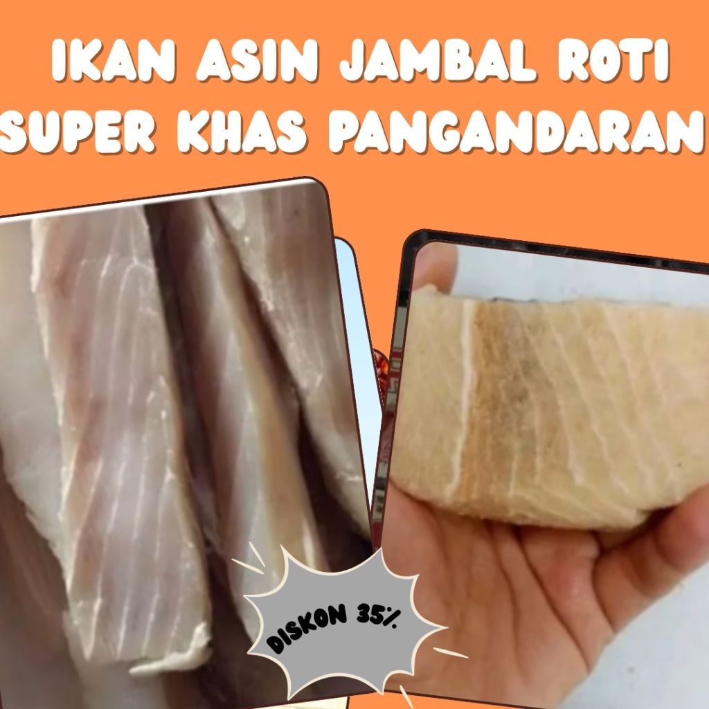 

Asin Jambal Roti Super Khas Pangandaran