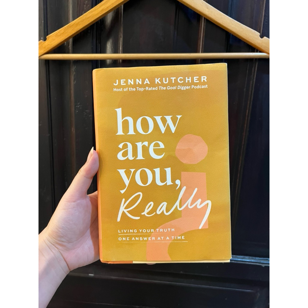 (Original, Preloved) How Are You, Really?: Living Your Truth One Answer at a Time by Jenna Kutcher (