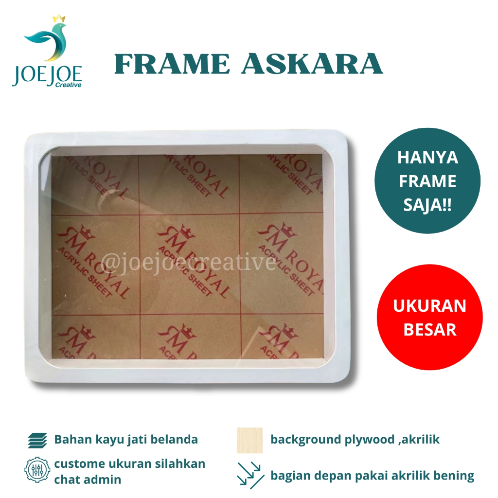 

BINGKAI FRAME MAHAR KAYU ASKARA PIGURA AKRILIK KAYU PUTIH UNTUK MAHAR PERNIKAHAN UKURAN BESAR (HANYA FRAME SAJA)
