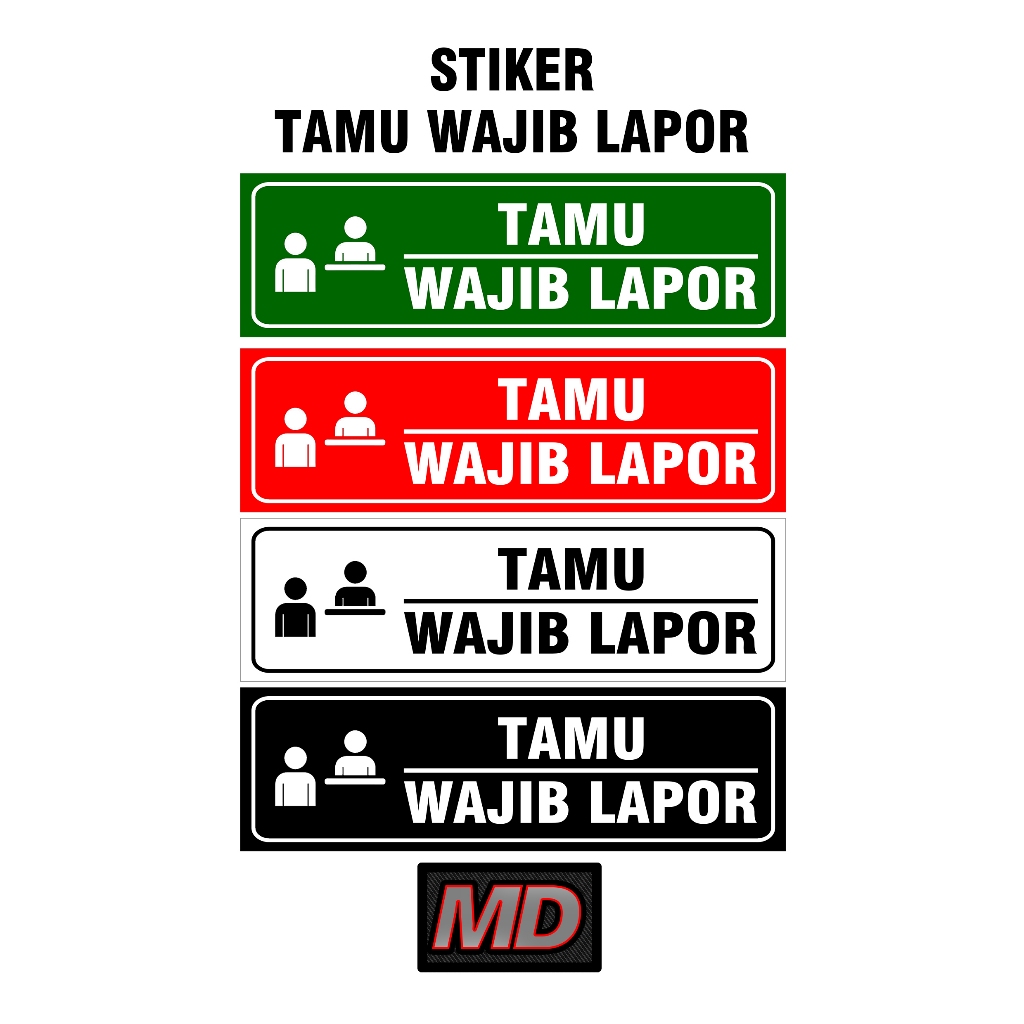

STIKER TAMU WAJIB LAPOR (LAMINASI GLOSY)