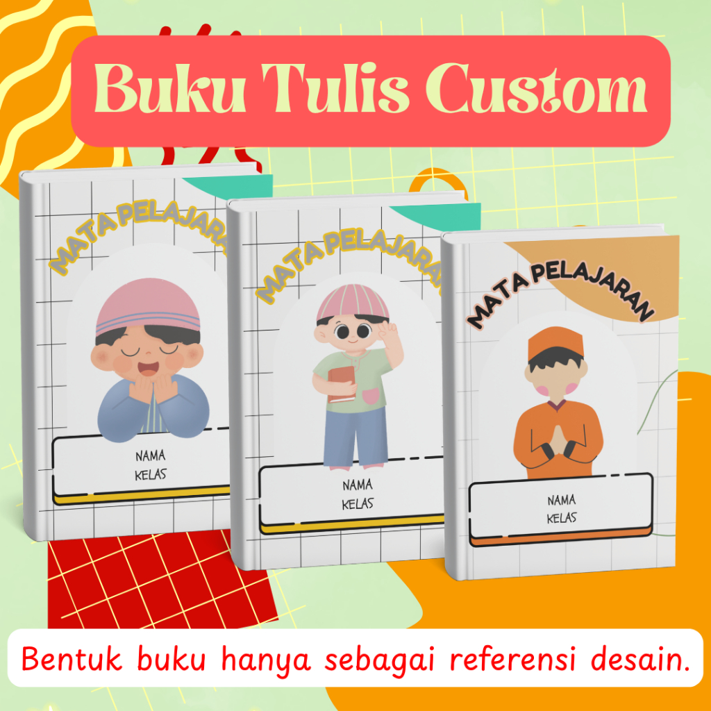 

Buku Anak Sekolah Custom | Buku Tulis Sekolah