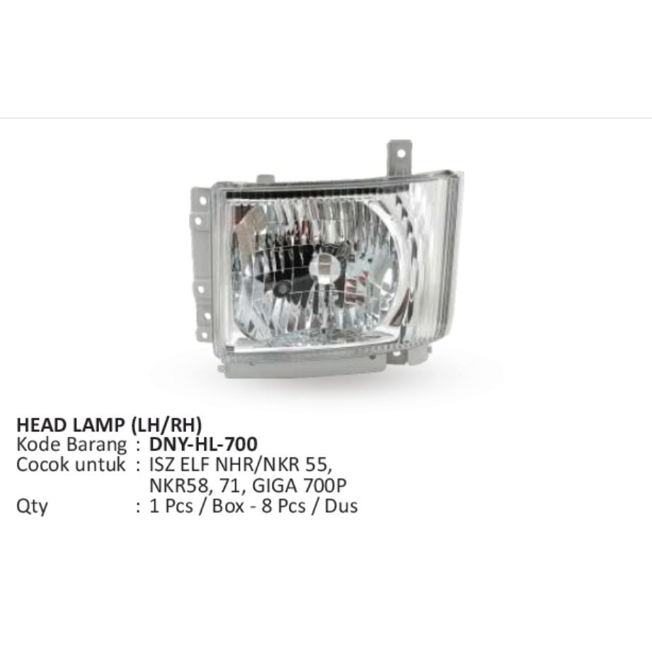 DNY Head Lamp Lampu Depan untuk Mobil Isuzu ELF NHR NKR 55 Model HL 700