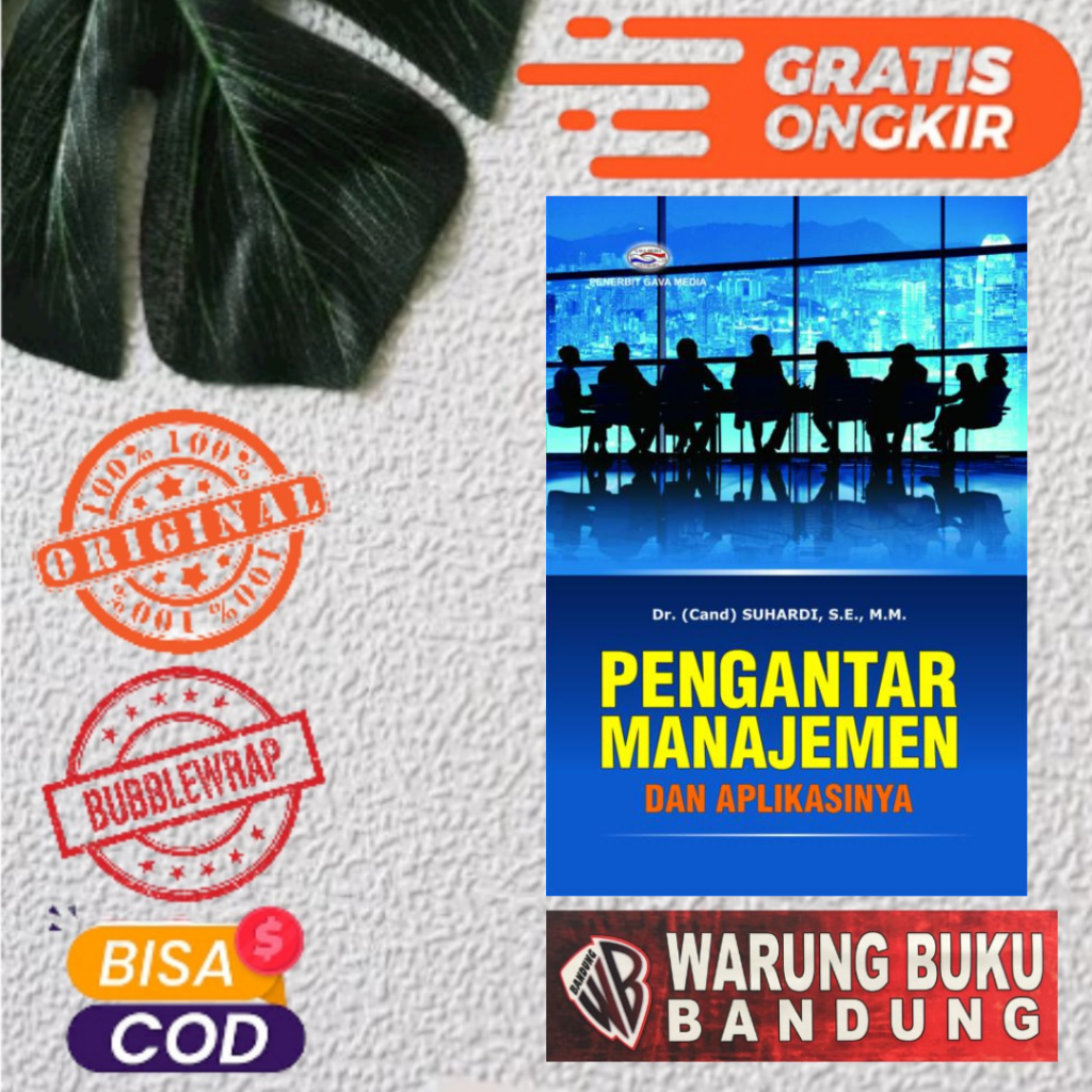 Buku Pengantar Manajemen dan Aplikasinya - DR (CAND) Suhardi, SE. M. M
