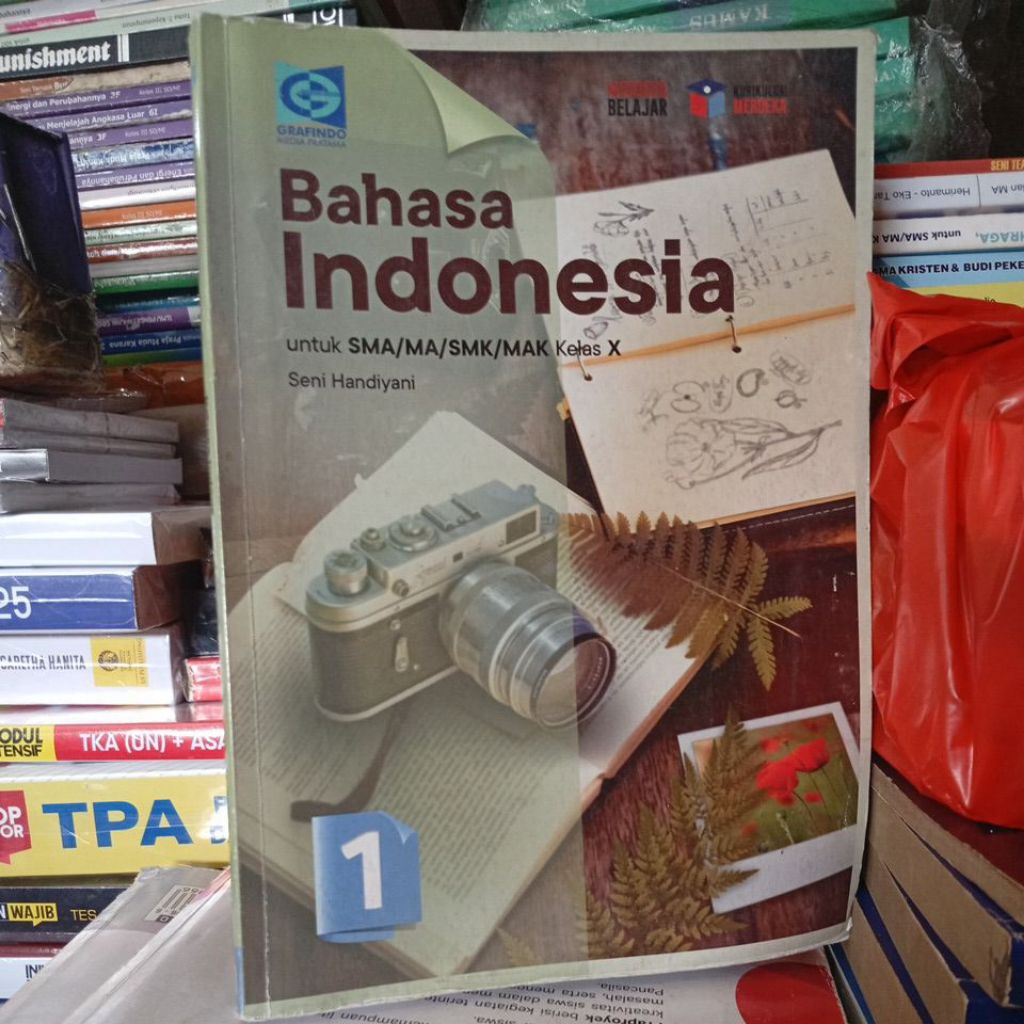 BAHASA INDONESIA KELAS 10 SMA KURIKULUM MERDEKA GRAFINDO