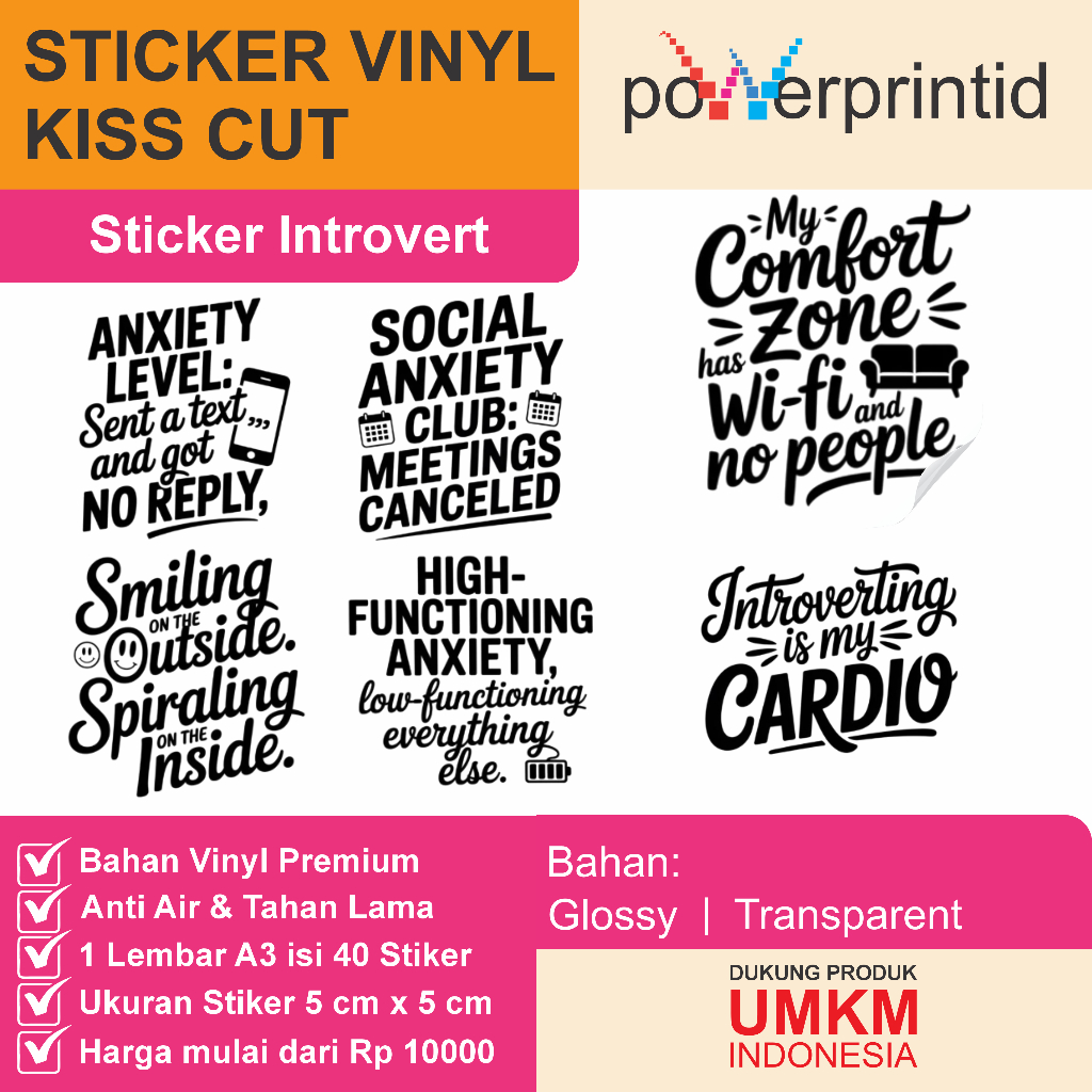 

Sticker INTROVERT – Vinyl Kiss Cut | Waterproof & Tahan Lama | 40 Kata Unik A3