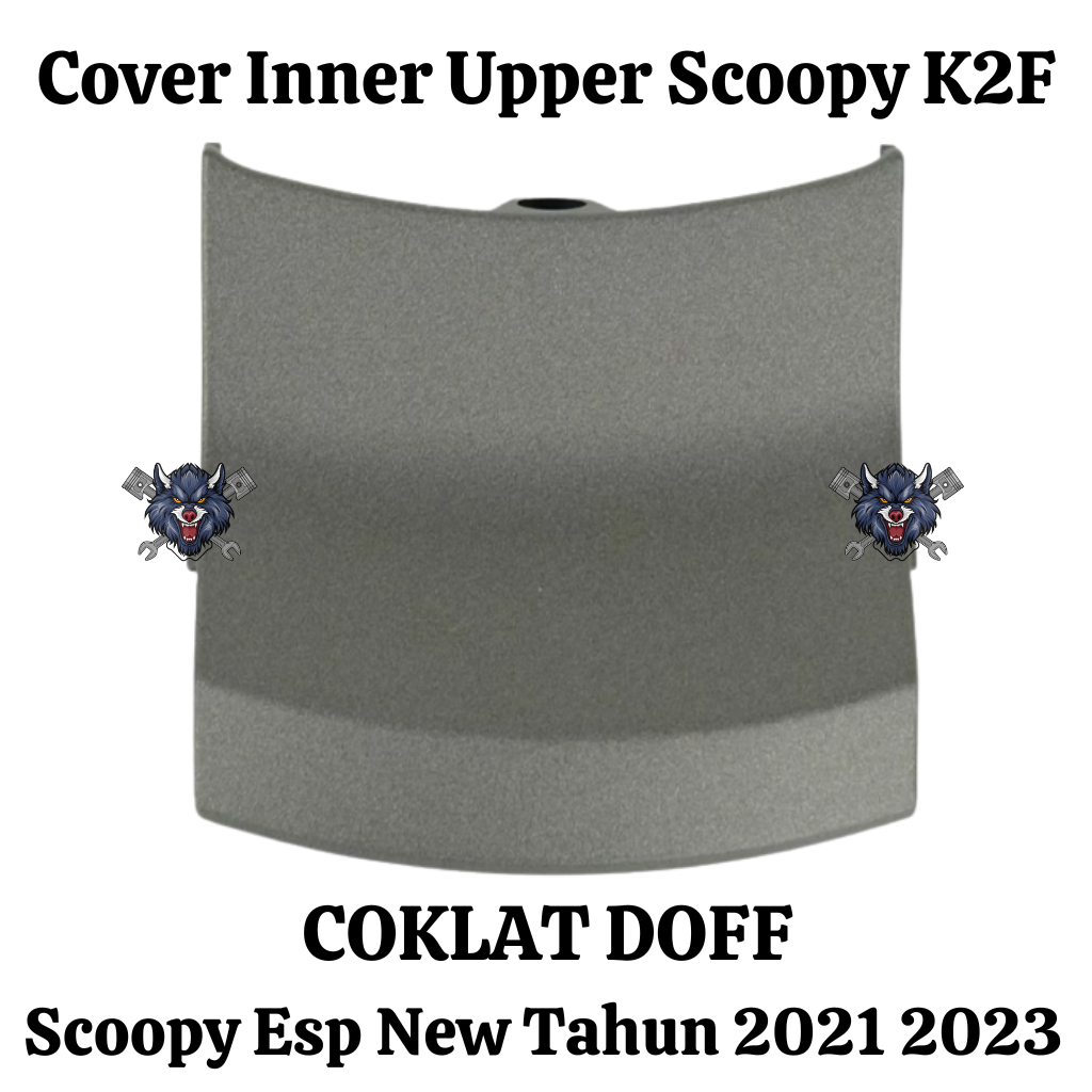 Cover Inner Upper Scoopy New Keyless 2021 K2F Original Warna Coklat Doff Coklat