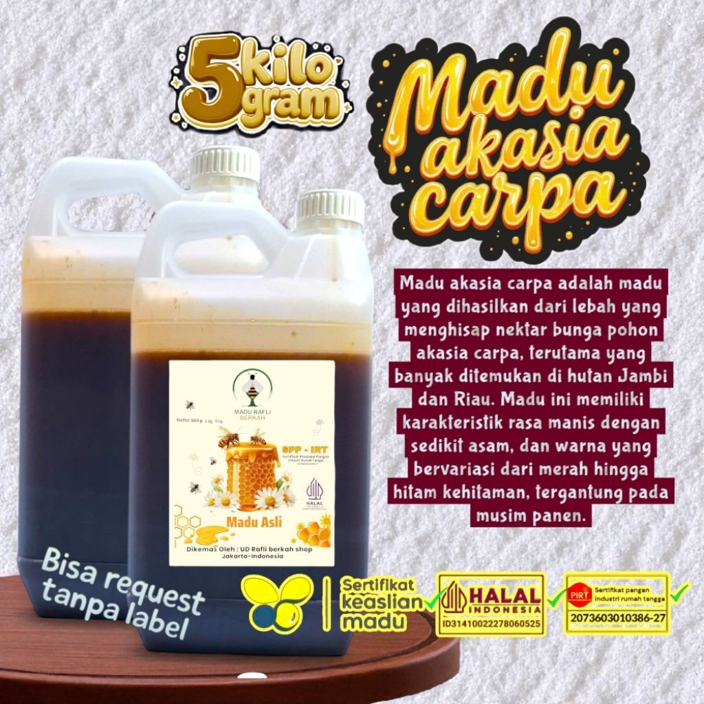 

madu akasia carpa isi 5kg asli tanpa campuran_ halal indonesia