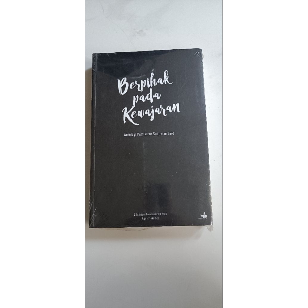 Buku original berpihak pada kewajaran antologi pemikiran Sudirman said