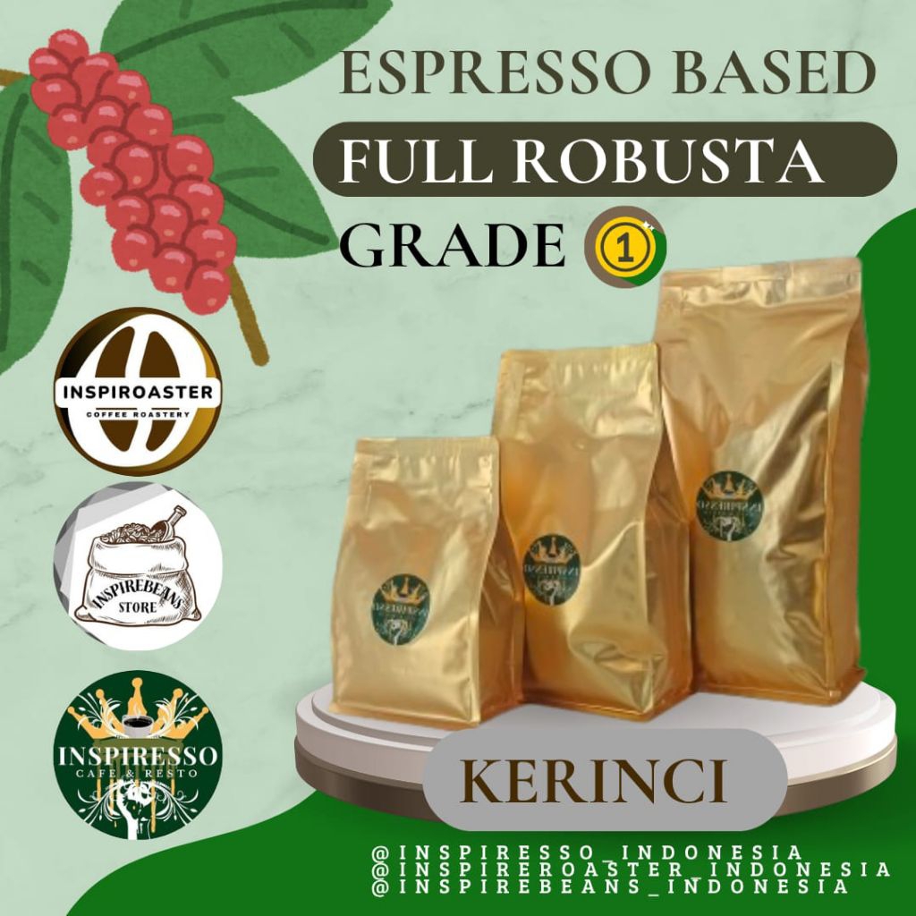 

ROASTED BEANS FULL ROBUSTA GRADE 1 (KERINCI SUMBAR)