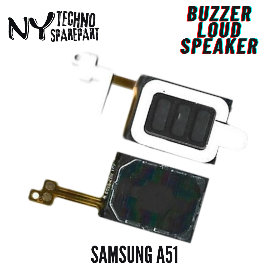 NY BUZZER SAMSUNG A51 LOUDSPEAKER