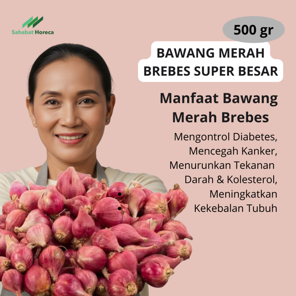 

Bawang Merah Super Besar 500gr - 02