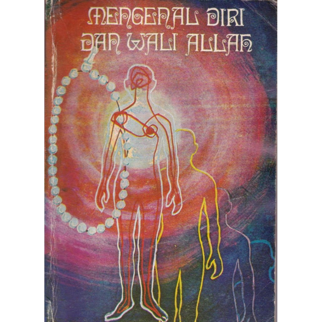 Mengenal Diri dan Wali Allah