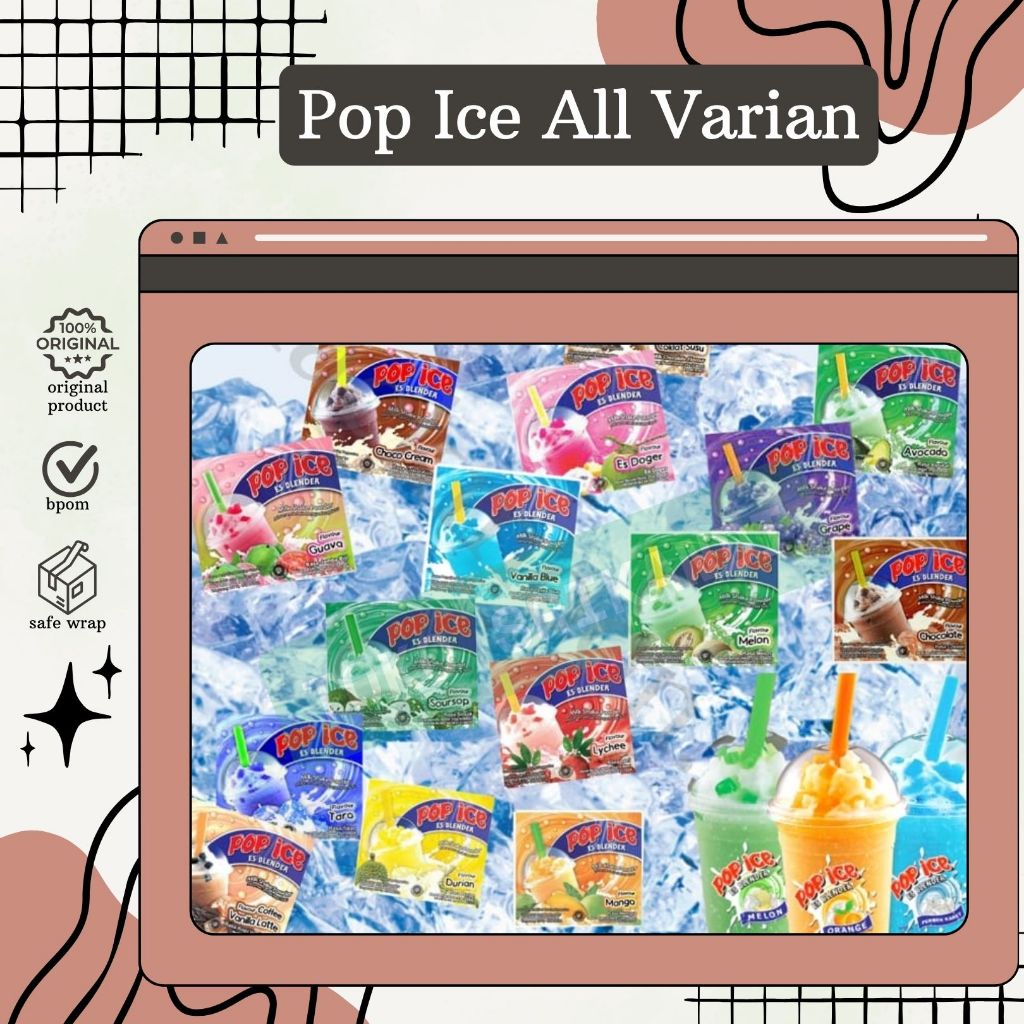 

Pop Ice all varian Satuan/Eceran