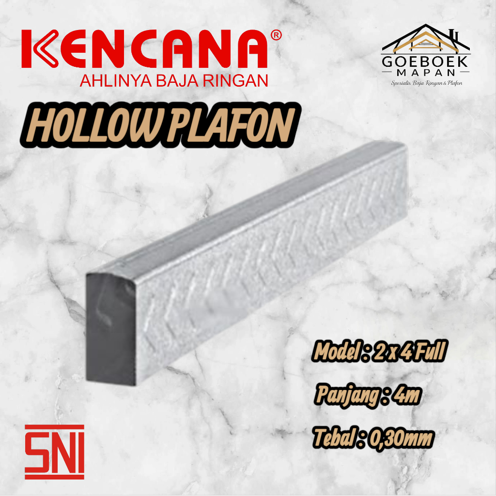 Hollow Kencana 2X4 Full Tebal 0,30mm - 4M, Merek Kencana Rangka Plafon