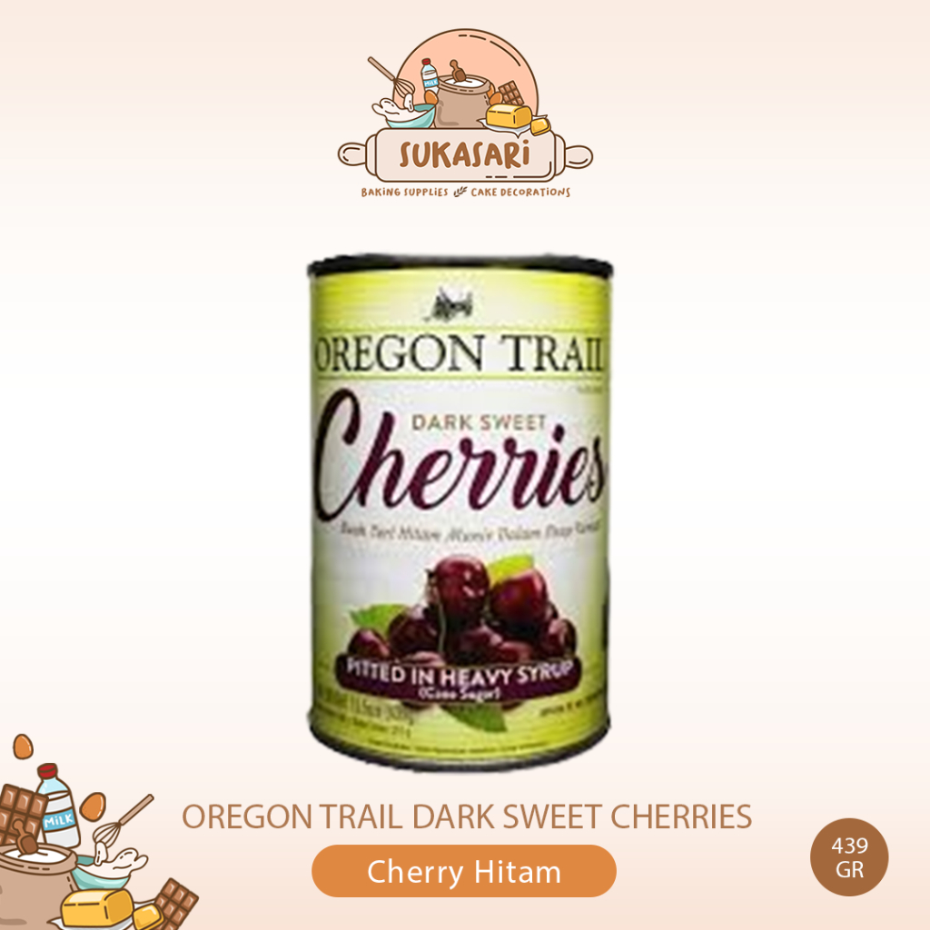 

Oregon Trail Dark Sweet Cherries 439gr / Buah Ceri Hitam Brownies Cherry Chery