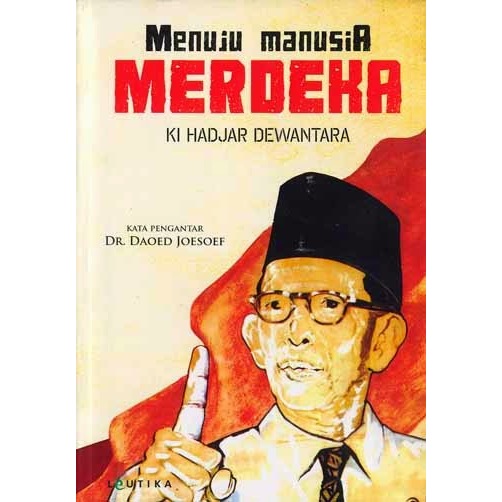 TL_ MENUJU MANUSIA MERDEKA - KI HADJAR DEWANTARA