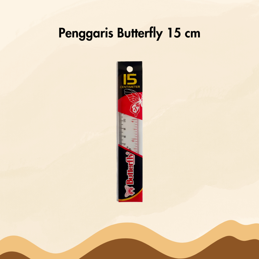 

Penggaris Butterfly 15 cm Garisan Mistar Ruler