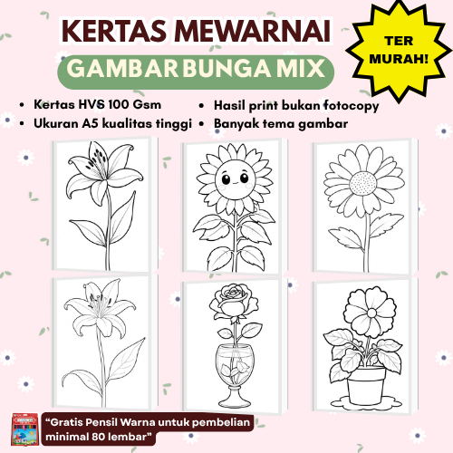 

Kertas Mewarnai Gambar Bunga Mix Ukuran A5 / Lembar Mewarnai Untuk PAUD TK SD