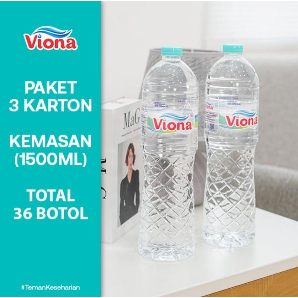 

Air Mineral Viona Botol 1.500ml (Paket 3 Karton isi 36 pcs)
