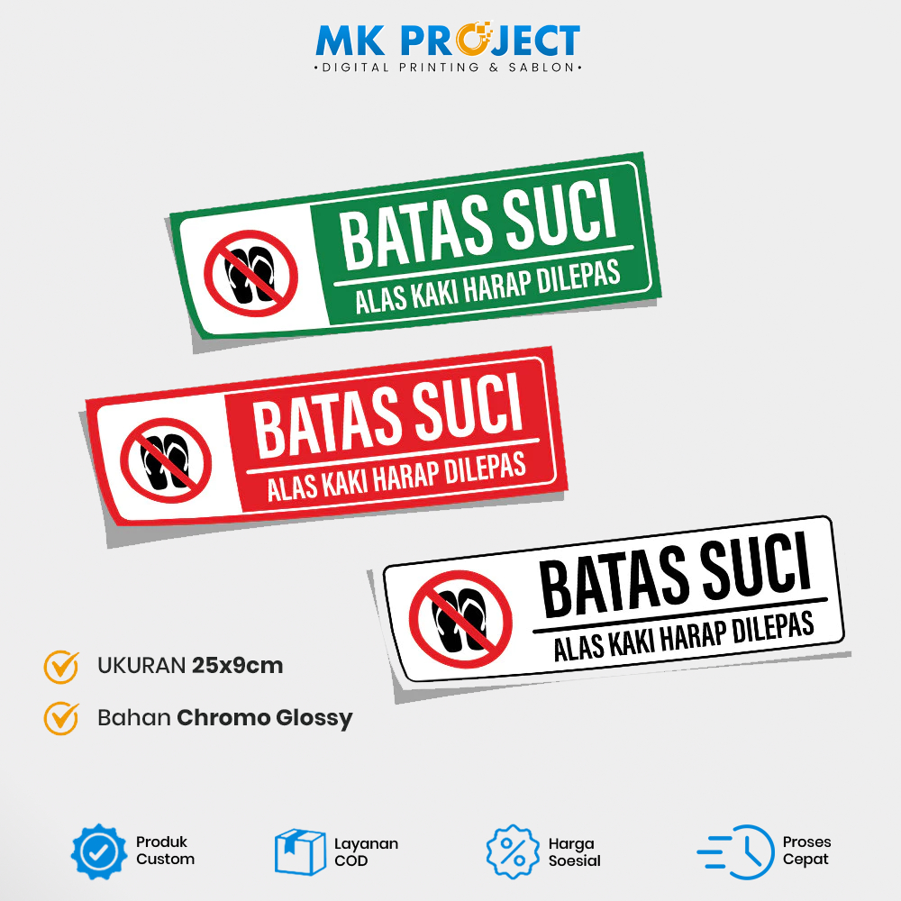 

STICKER BATAS SUCI MASJID MUSHOLA / STIKER TEMPAT WUDHU PRIA WANITA BAHAN CHROMO GLOSSY MK PROJECT