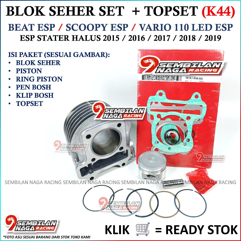 BLOK SEHER BEAT ESP K44 BLOK CYLINDER PISTON KIT KOMPLIT BEAT ESP, BEAT POP, SCOOPY ESP, VARIO 110 E
