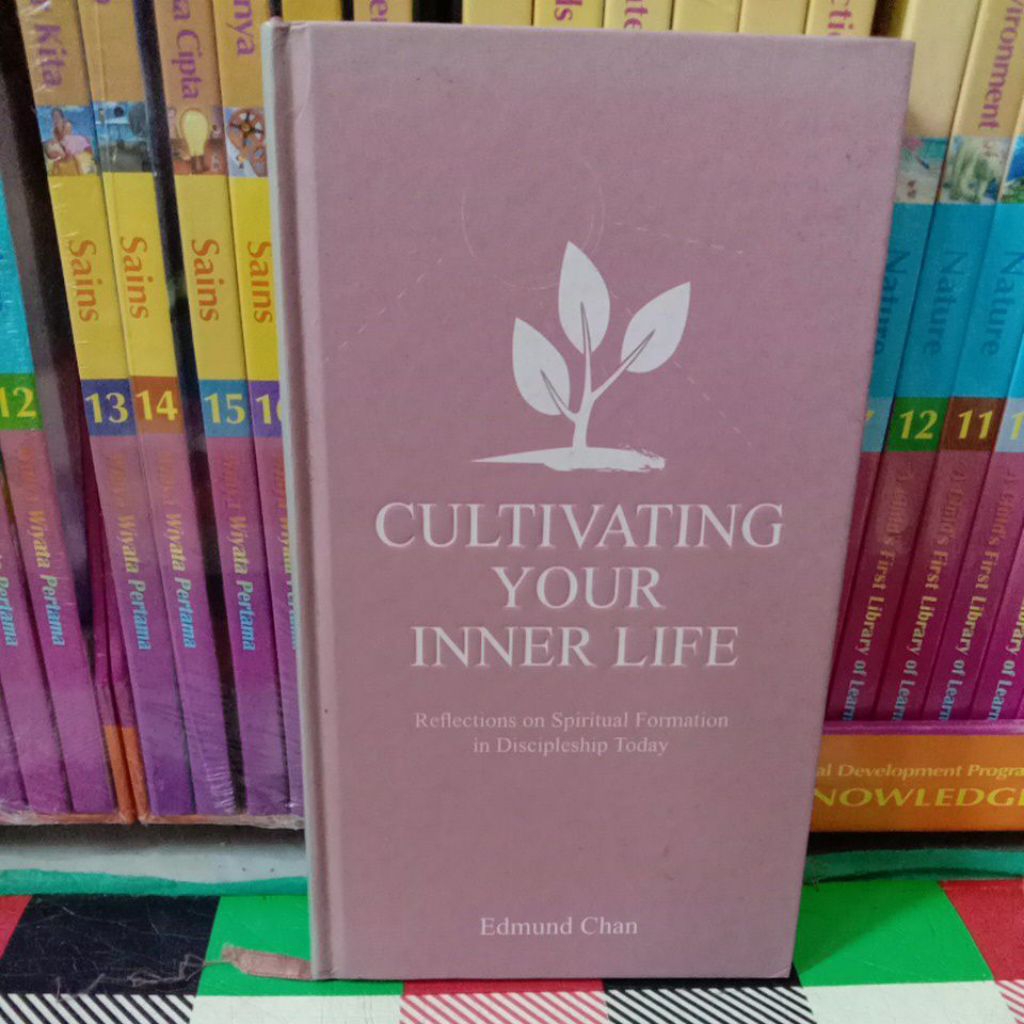 EDMUND CHAN CULTIVATING YOUR INNER LIFE