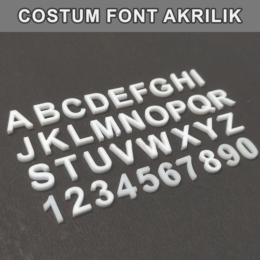 LASER CUTTING CUSTOM | HURUF AKRILIK | ANGKA AKRILIK | HURUF ABJAD AKRILIK | HURUF ALFABET AKRILIK