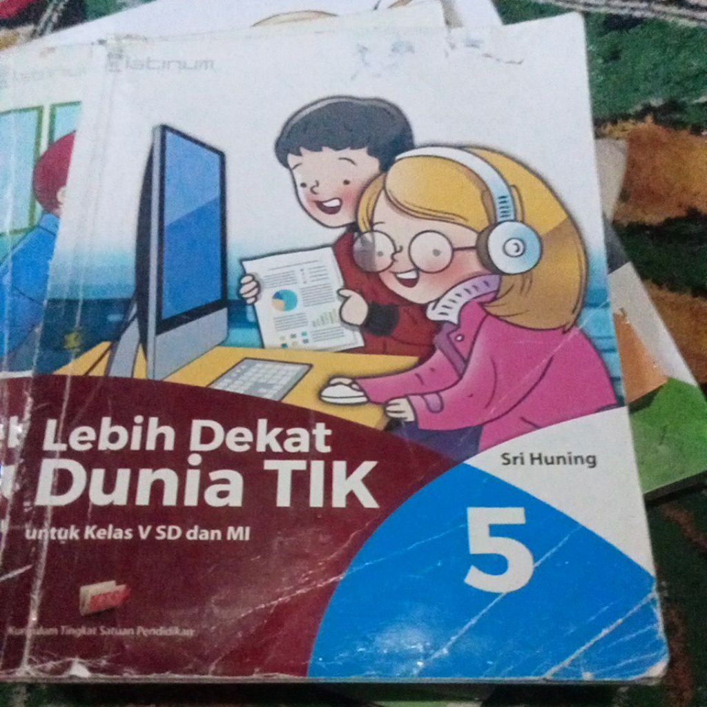 buku lebih dekat dunia tik untuk kelas 5 SD
