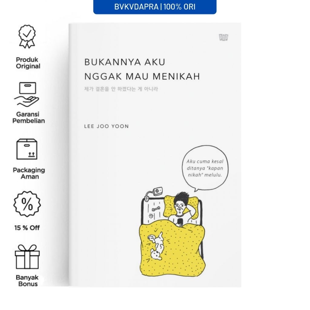 Bukannya Aku Nggak Mau Menikah - Lee Joo Yoon - Gramedia