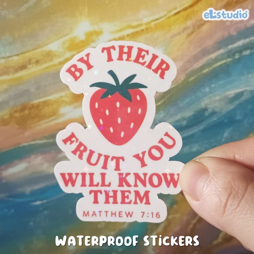 

By Their Fruit You Will Know Them Vinyl Glitter Sticker Gospel Waterproof - ELSTUDIO Sticker VINYL Laptop tahan air