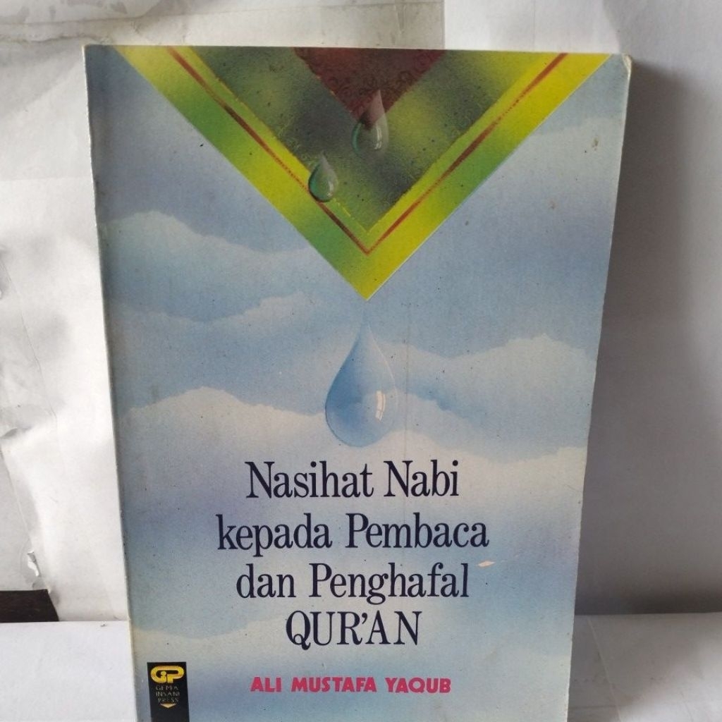Nasihat Nabi Kepada pembaca dan penghafal Qur'an