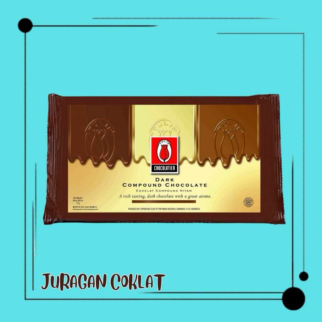 

TULIP DARK COKELAT COMPOUND 1kg | TULIP DARK COKLAT
