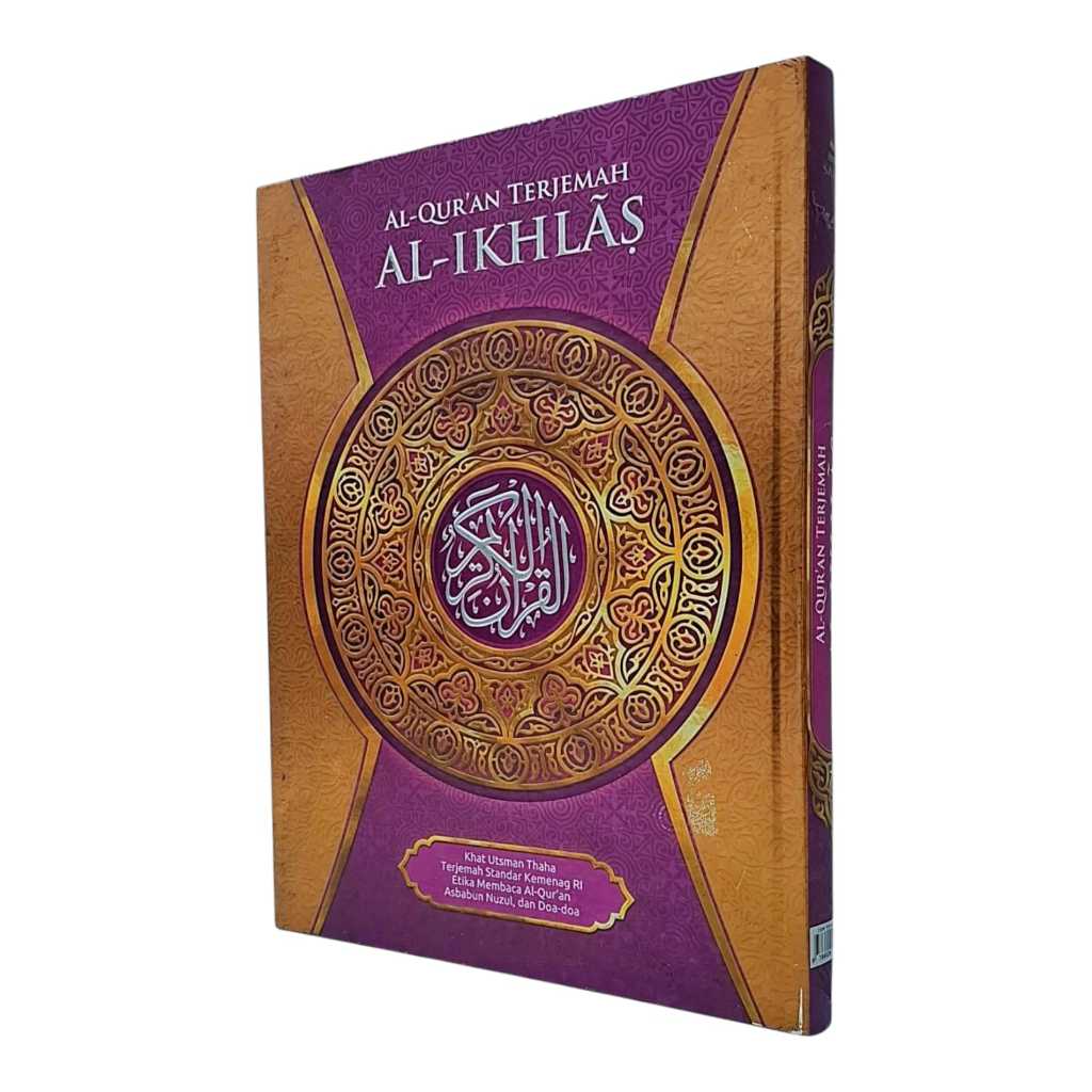 ALQURAN AL IKHLAS / Alquran dan terjemahan hitam putih besar