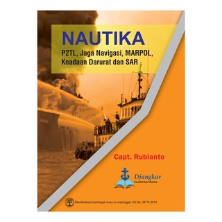ORI Buku Nautika P2TL, Jaga Navigasi, Marpol, Keadaan Darurat dan SAR EGC