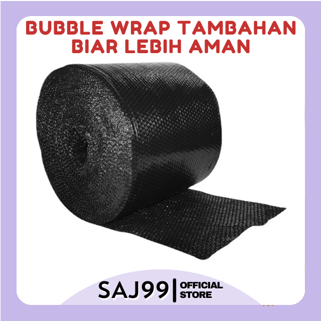 

SAJ - BUBBLE WRAP TAMBAHAN MENJADI LEBIH TEBEL BIAR BARANG LEBIH AMAN