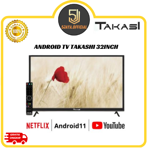 TV LED Takashi Android TV - 32Inch Netflix Youtube