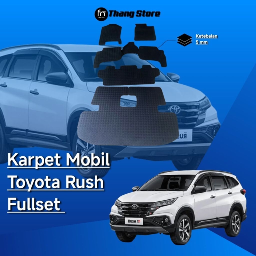 Karpet  Mobil Toyota RUSH New Fullset/Karpet Alas kabin Mobil Toyota Rush New Fullset