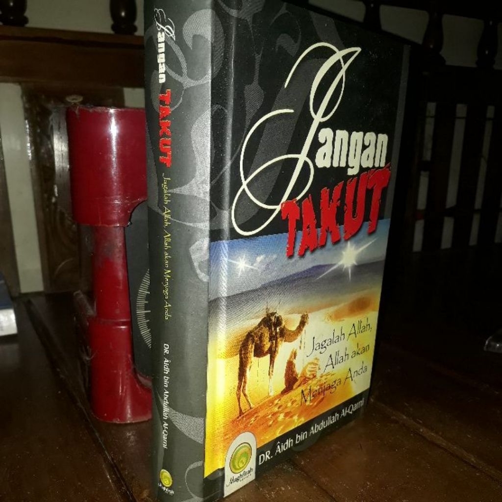 JANGAN TAKUT _ JAGALAH ALLAH ALLAH AKAN MENJAGA ANDA